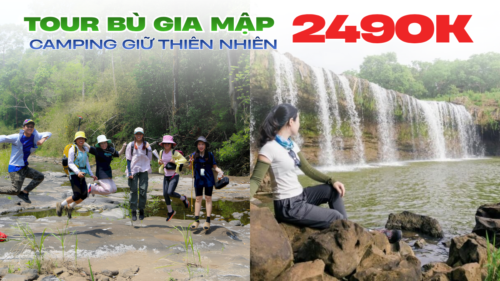 TOUR 2 NGÀY 1 ĐÊM | BÙ GIA MẬP – TREKKING XUYÊN RỪNG – CẮM TRẠI SUỐI ĐẮK MANH